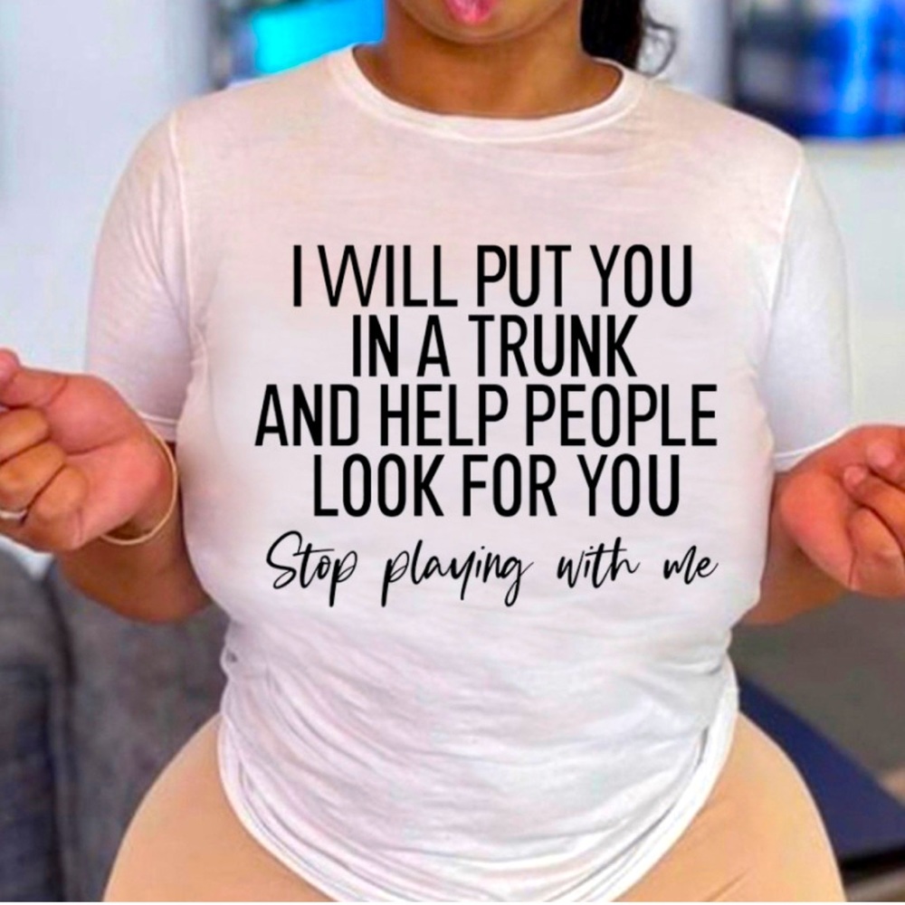 Stop Playing With Me Tee